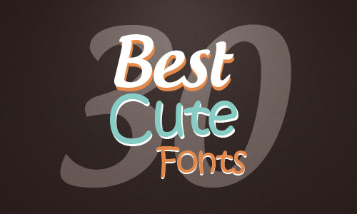 30 best cute fonts